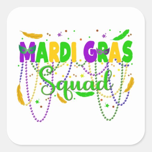 Mardi Gras Squad NOLA New Orleans Parade  Square Sticker