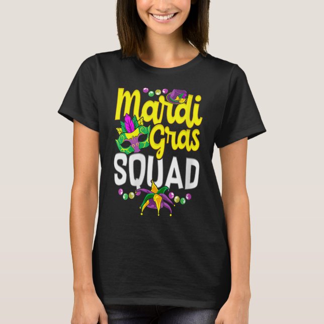 Mardi Gras Squad Shirt 2023 Fat Tuesday Parade Fun (Front)