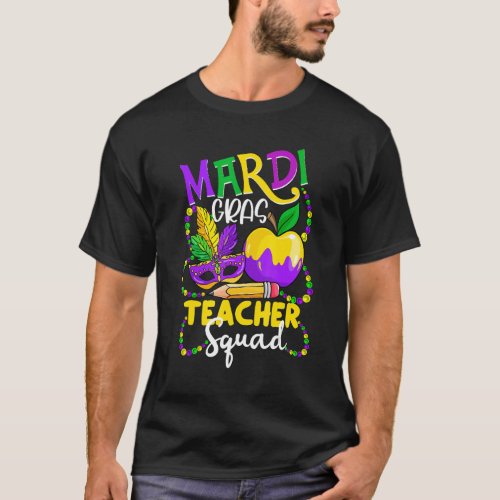 Mardi Gras Teacher Squad Mask Masquerade Festival  T_Shirt