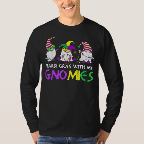 Mardi Gras With My Gnomies Holding Mask Love Three T_Shirt