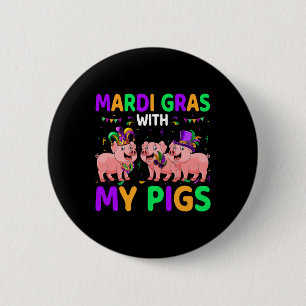Mardi Gras With My Pigs Three Cute Pigs Masked Bea Button