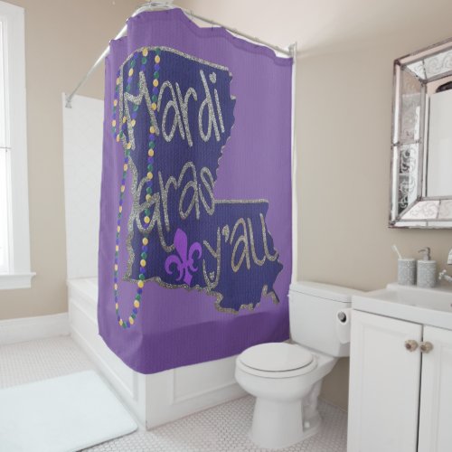 Mardi Gras Yâall Louisiana State Beads Shower Curt Shower Curtain