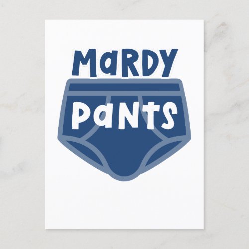 Mardy Pants Funny Yorkshire Lancashire Northern  Postcard
