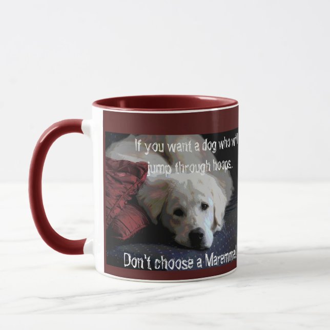 Maremma humor about obedience mug (Left)