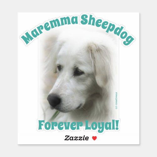 Maremma sheepdog Forever Loyal transparent sticker