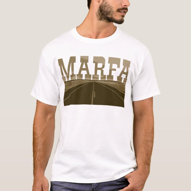 Marfa Texas T-Shirt (Front)