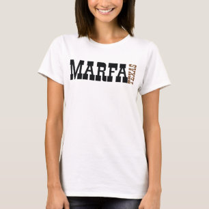 Marfa Texas T-Shirt
