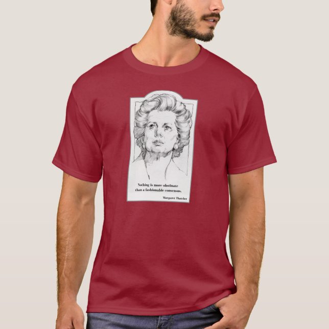 Margaret Thatcher - consensus t-shirt (Front)