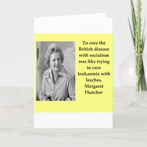 Margaret Thatcher quote Card