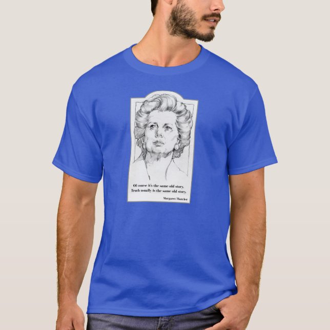 Margaret Thatcher - Truth t-shirt (Front)