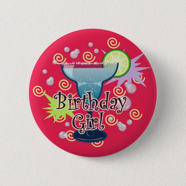 Margarita Birthday Girl Pinback Button (Front)