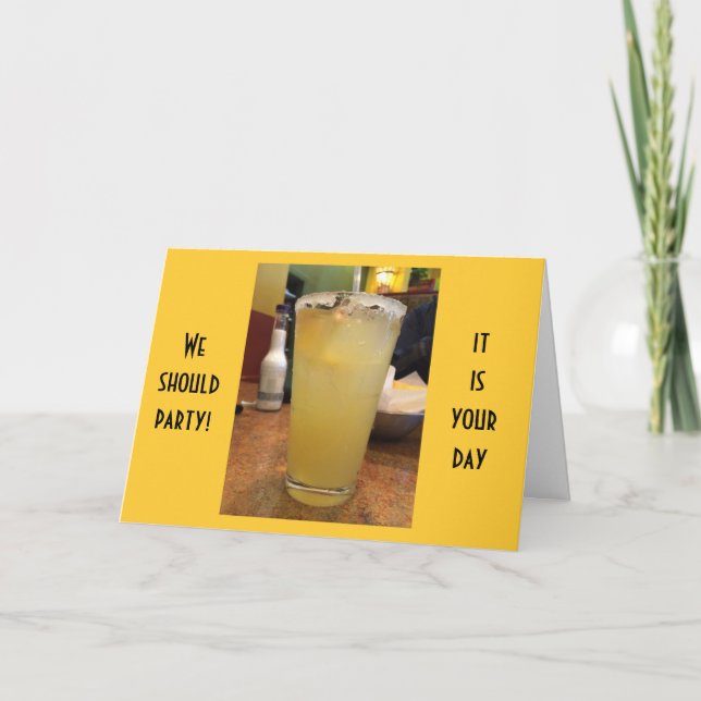 MARGARITA CELEBRATION FOR YOUR 40th BIRTHDAY Card (Front)