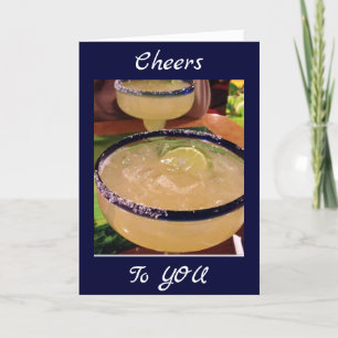 MARGARITA=****CHEERS FOR YOUR BIRTHDAY***** CARD