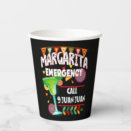 Margarita Emergency Call 9 Juan Juan Fiesta Paper Cups