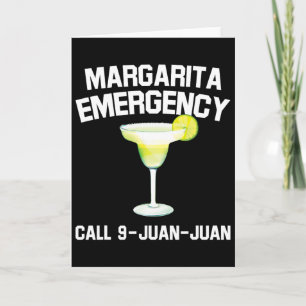 Margarita Emergency Mexican Fiesta Funny Cinco De  Card