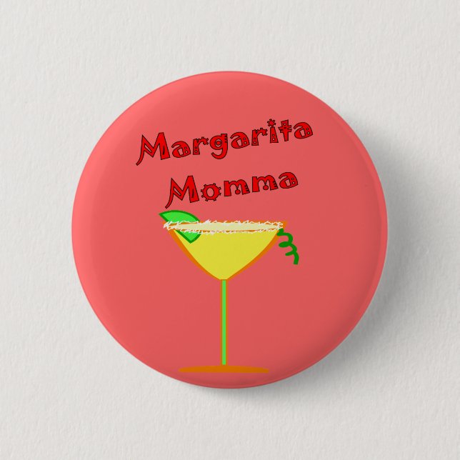 Margarita MOMMA T-Shirts & Gifts Button (Front)
