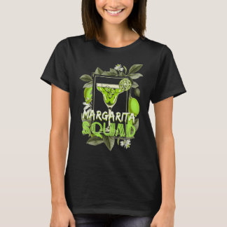 Margarita Squad Cocktail Drinking Cocktail Lover T-Shirt