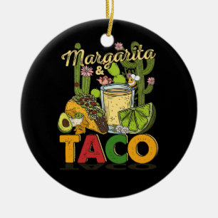 Margarita Tacos Funny Margarita Tequila Drinker Ta Ceramic Ornament