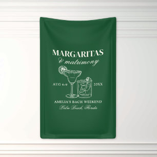 Margaritas & Matrimony Bachelorette Weekend Banner