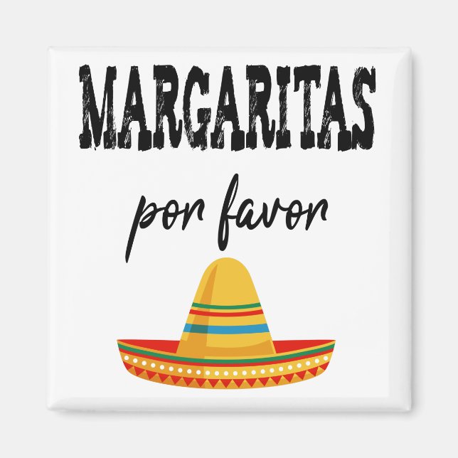 Margaritas Por Favor Cinco De Mayo 2021 Magnet (Front)