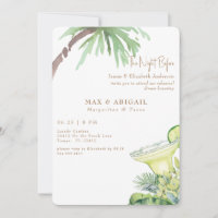 Margaritas & Tacos The Night Before Tropical