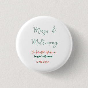 Margs and matrimony add name date bachelorette par button