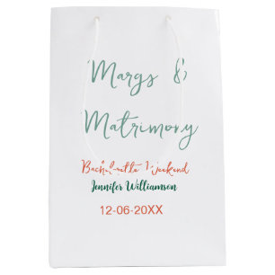 Margs and matrimony add name date bachelorette par medium gift bag
