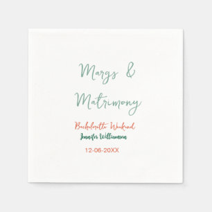 Margs and matrimony add name date bachelorette par napkins