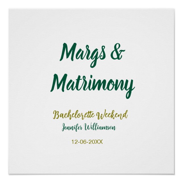 Margs and matrimony add name date bachelorette par poster (Front)