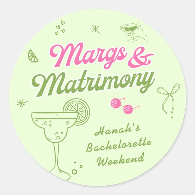 Margs and Matrimony Bachelorette Classic Round Sticker (Front)