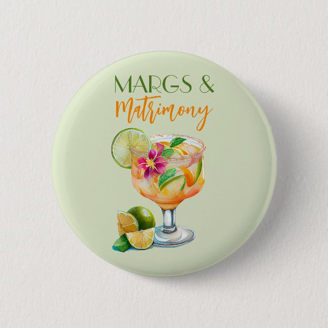 Margs and Matrimony Tequila & Fiesta Bachelorette Button (Front)