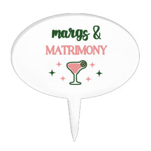 Margs & Matrimony Cake Topper