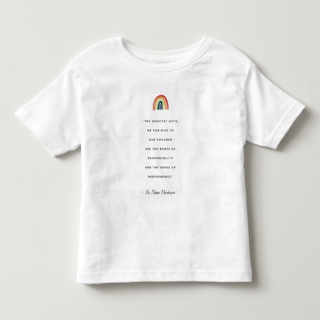 Maria Montessori Quote Toddler T-shirt (Front)