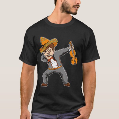 Mariachi Cinco De Mayo Dab Violine Mexican Musicia T_Shirt