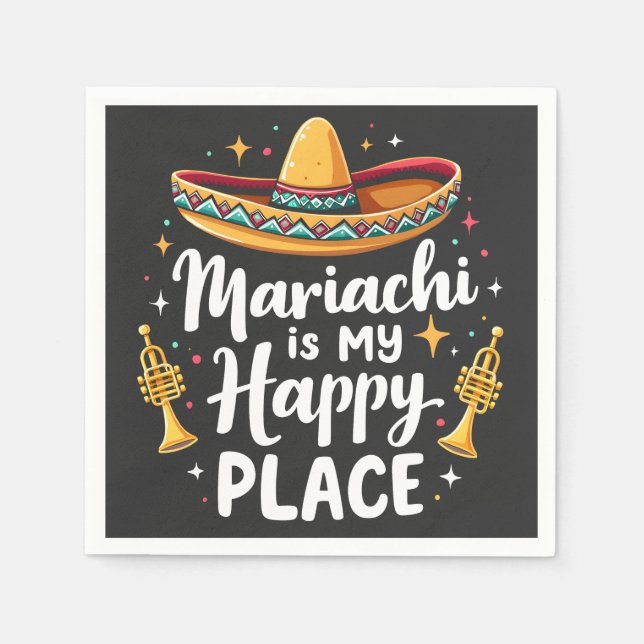 Mariachi is my Happy Place Mexico Music Saxophone Napkins (Front)