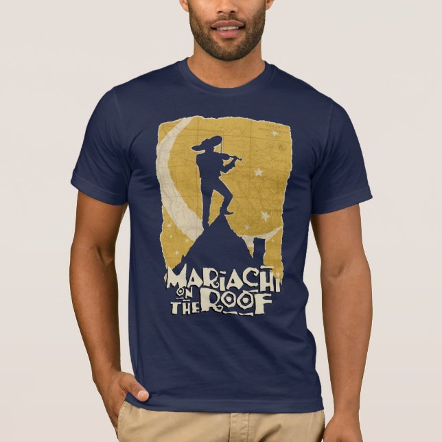 Mariachi on the Roof T-Shirt (Front)