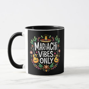 Mariachi Vibes Only Mexico Saxophone Music Lovers  Mug