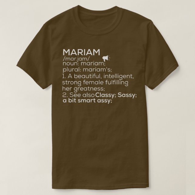 Mariam Name Mariam Definition Mariam Female Name M T-Shirt (Design Front)