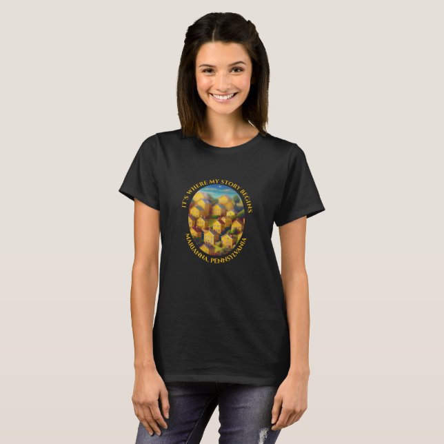 Marianna Pennsylvania It's Where my story begins T T-Shirt (Front Full)