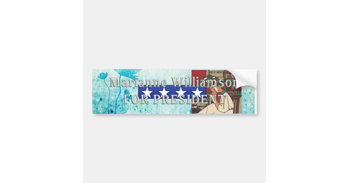 Marianne Williamson 2024 Bumper Sticker Zazzle