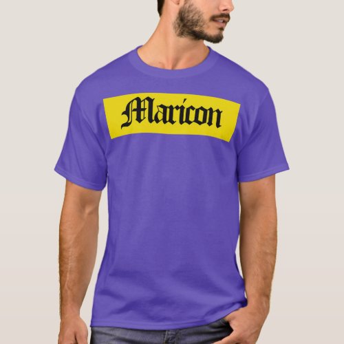 Maricon T_Shirt