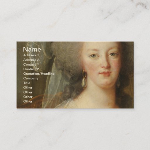 Customizable Marie Antoinette, Queen of France Business Card