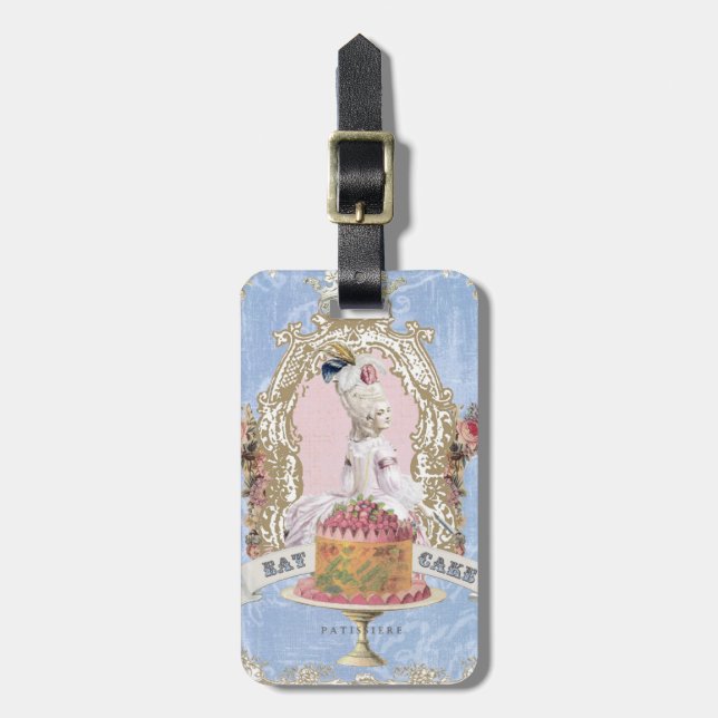 Marie Antoinette-Eat Cake...luggage tag (Front Vertical)