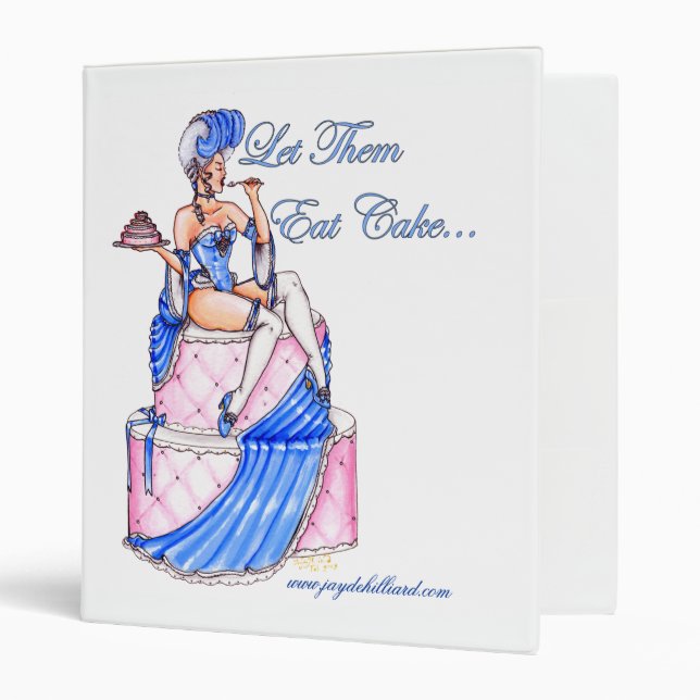 Marie Antoinette 'Let Them Eat Cake' Notebook 3 Ring Binder (Front/Inside)