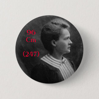 Marie Curie Curium Pinback Button