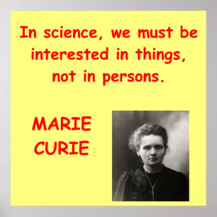 Marie Curie quote Poster