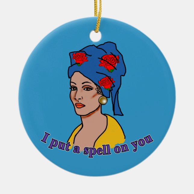 Marie Laveau I Put a Spell On You Ceramic Ornament (Front)