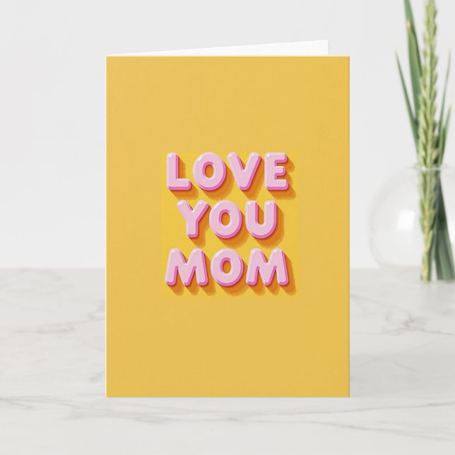 Marigold Love You Mom Card (Front)