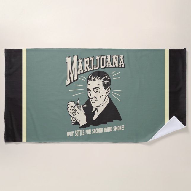 Marijuana: Settle 2nd Hand Smoke Beach Towel (Front)