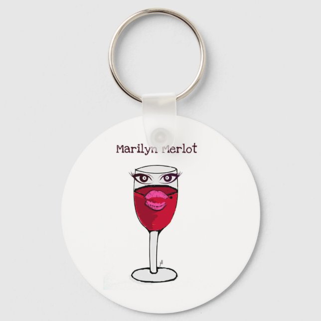 MARILYN MERLOT...WINE PRINT BY JILL KEYCHAIN (Front)
